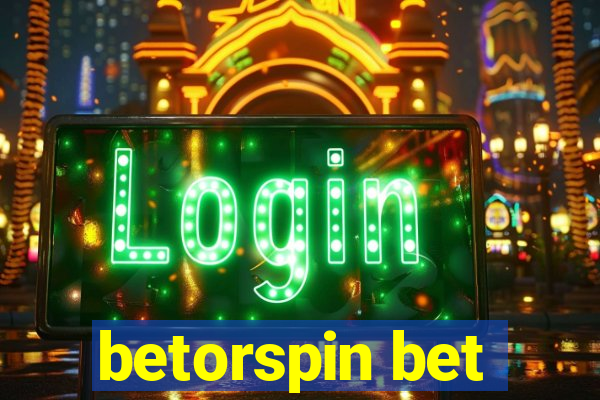 betorspin bet